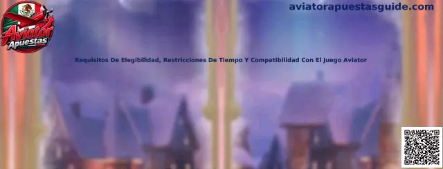 Requisitos y compatibilidad Aviator Apuestas