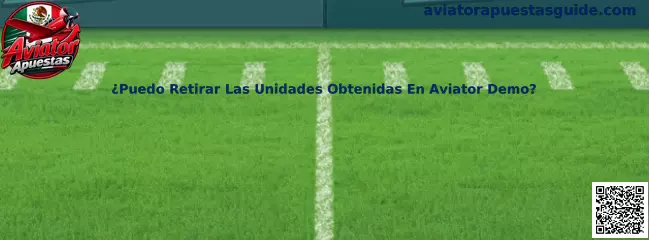 Información sobre retiro de unidades en Aviator Demo