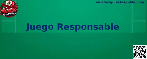 Información de Juego Responsable de Aviator Apuestas