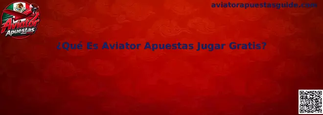 Imagen ilustrativa de Aviator Apuestas jugar gratis, con un avión virtual y un multiplicador de práctica
