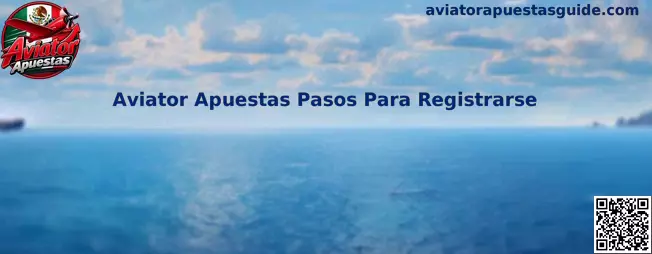 Guía visual de Aviator Apuestas pasos para registrarse